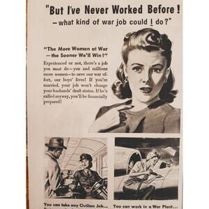 1944 Kotex War Effort "But I've Never Worked Before!" Unsure Woman Vtg Print Ad